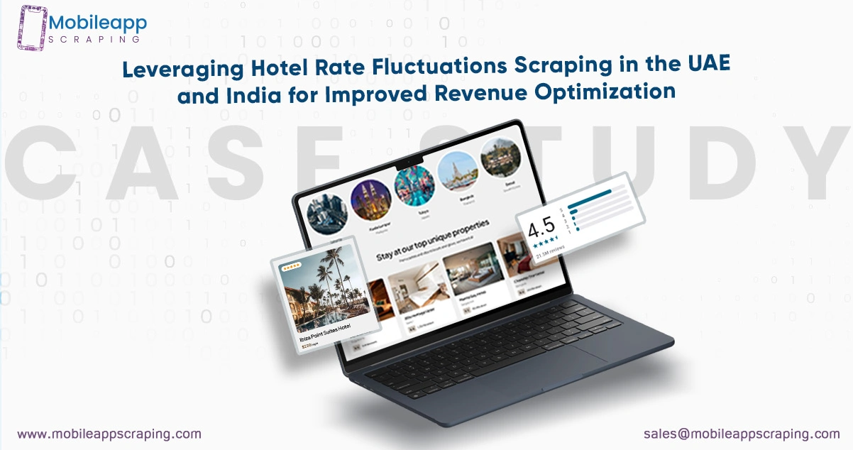 Leveraging-Hotel-Rate-Fluctuations-Scraping-in-the-UAE-and-India-for-Improved-Revenue-Optimization